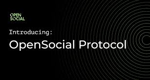 What is OpenSocial Protocol? What Does it Do?