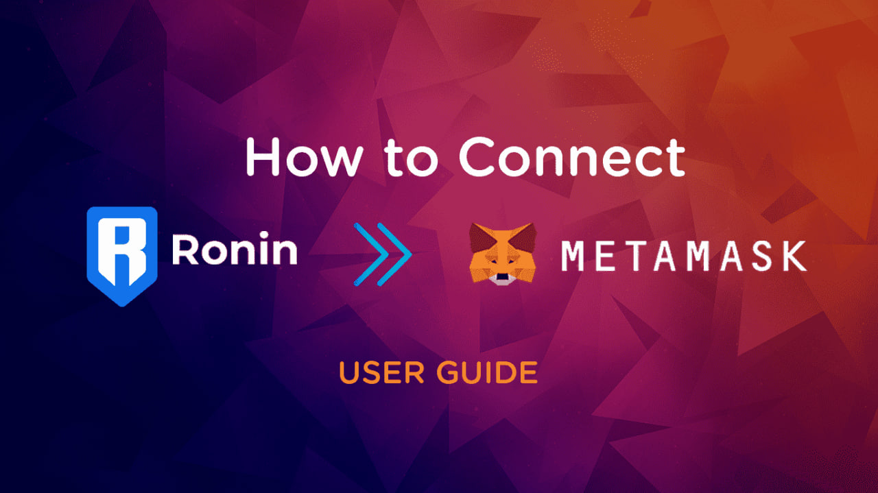 Ronin Wallet을 Metamask에 어떻게 연결합니까? Ronin에서 Metamask로 어떻게 출금합니까?