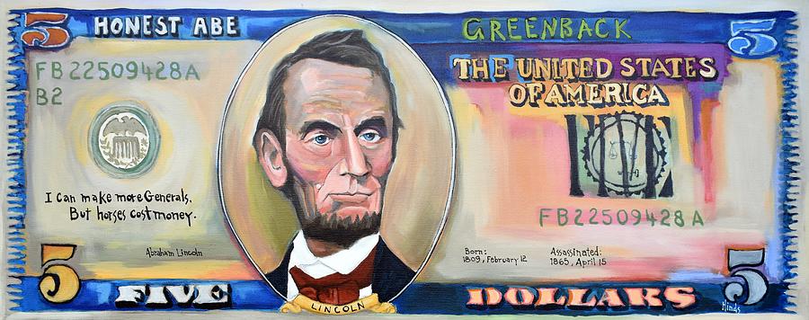 Who is on the 5 Dollar Bill? Why Is Abraham Lincoln Featured?