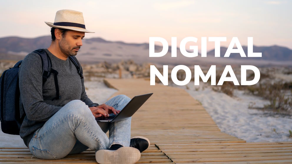 What Is a Digital Nomad and Why Is This Lifestyle So Popular?