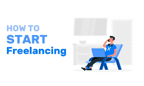 What Is Freelancing? How Can You Start?