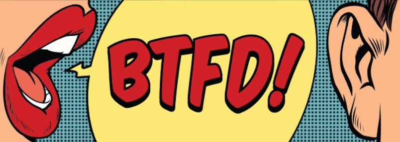 BTFD 의미는 무엇입니까? BTFD는 어디에서 유래되었습니까?