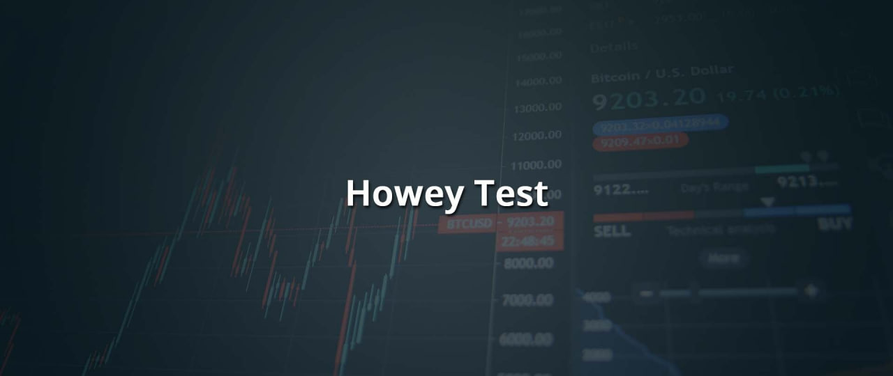 Howey 테스트란 무엇입니까? 비트코인은 증권입니까?