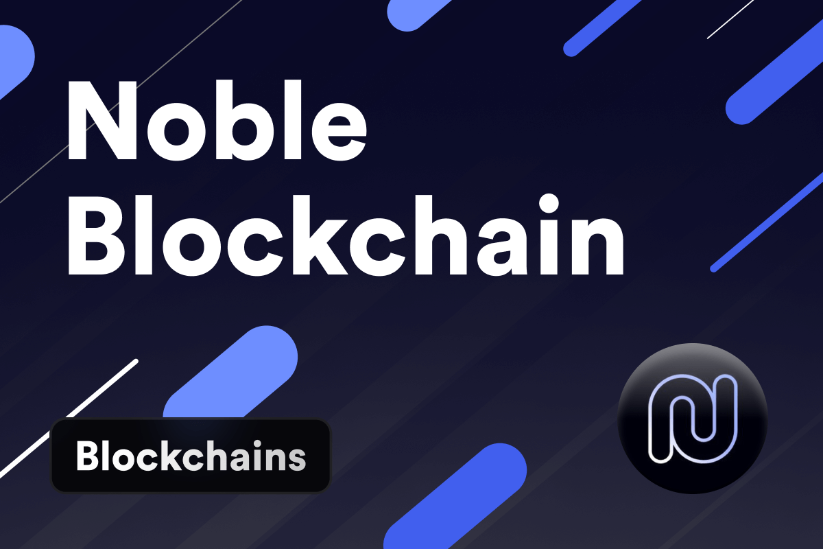 What Is Noble and How Does It Support Stablecoin Issuance?