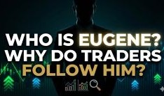 谁是 Eugene？为什么交易者会关注他？