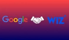 谷歌为何收购Wiz？是为了赢得云战争吗？